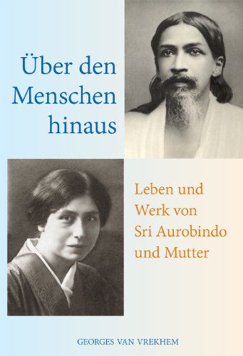 Über den Menschen hinaus, von Georges Van Vrekhem